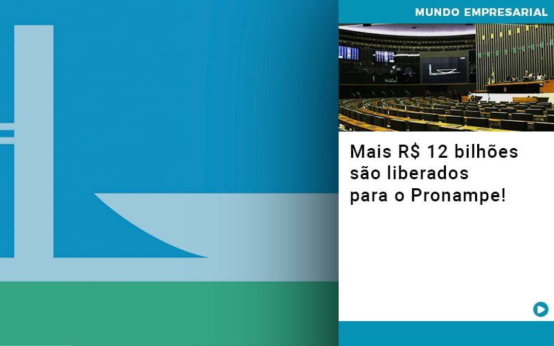 Mais De R S 12 Bilhoes Sao Liberados Para Pronampe Notícias E Artigos Contábeis Em Minas Gerais | Contabilidade Araujo - Contabilidade em Januária - MG | Andrada Araujo Contabilidade