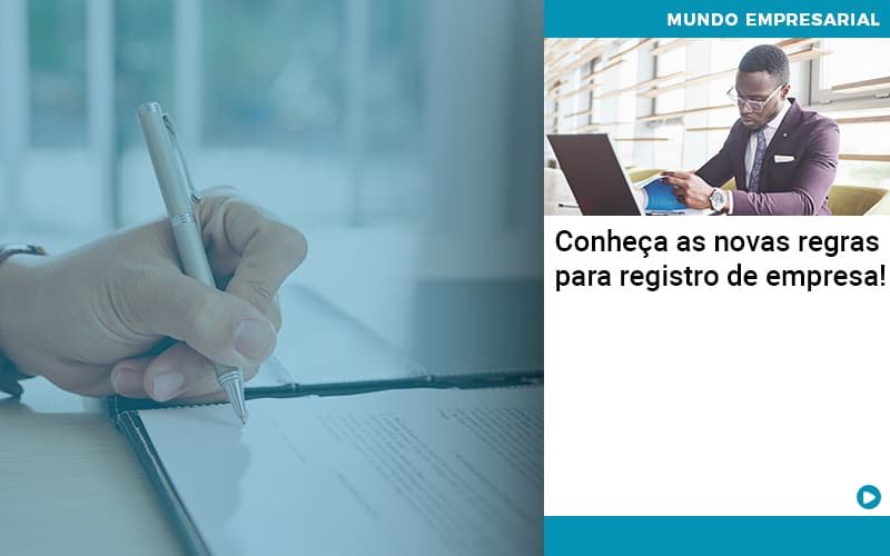 Conheca As Novas Regras Para Registro De Empresa Notícias E Artigos Contábeis Em Minas Gerais | Contabilidade Araujo - Contabilidade em Januária - MG | Andrada Araujo Contabilidade